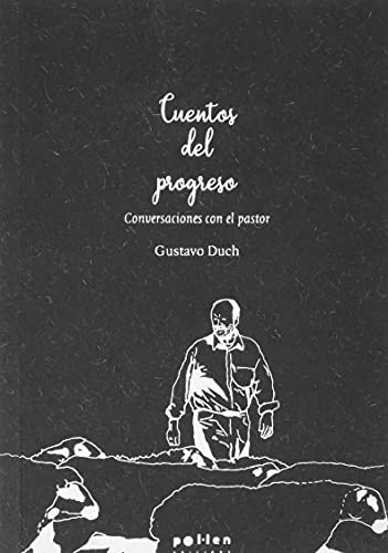 Gustavo Duch: Cuentos del progreso (Paperback, 2021, Pol·len edicions (El Tinter SAL))