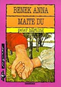 Benek Anna maite du (Paperback, Euskara language, 2000, Elkar)