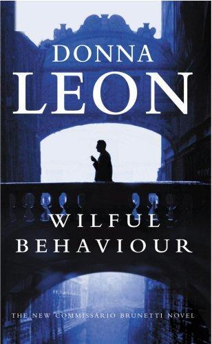 Donna Leon: Wilful behaviour (2003)