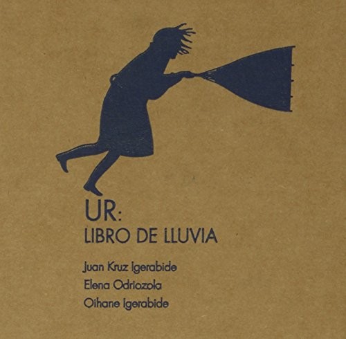 Elena Odriozola Belstegui, Juan Kruz Igerabide: Ur (Paperback, 2014, Hualde Alfaro, Luis Enrique y Pascual Loyarte, Una, Hualde Alfaro, Luis Enrique y Pascual Loyarte, Unai)