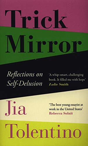 Trick Mirror (Paperback, 2019, FOURTH ESTATE)