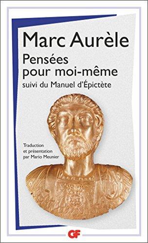 Marc Aurèle: Pensées pour moi-même (Paperback, French language, 1999, Flammarion)