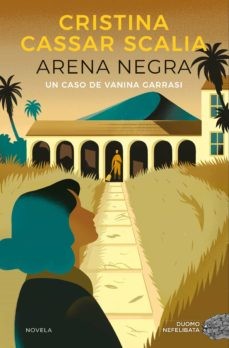 Cristina Cassar Scalia: Arena negra (Paperback, Spanish language, 2022, Duomo)