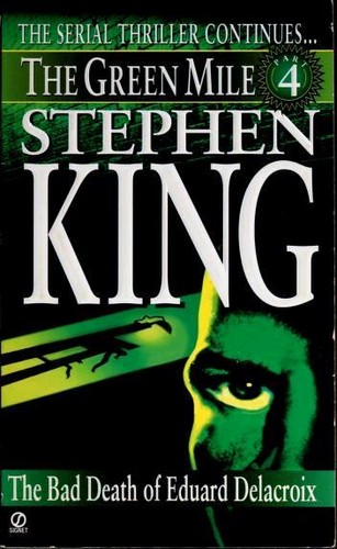 Stephen King: The Bad Death of Eduard Delacroix (Paperback, 1996, Signet)