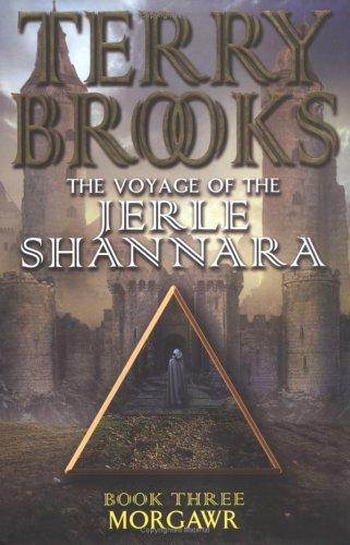 Terry Brooks: Morgawr (Voyage of the Jerle Shannara) (Hardcover, Earthlight)