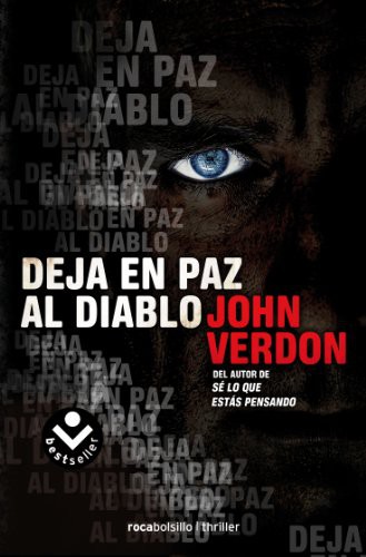 John Verdon, Javier Guerrero: Deja en paz al diablo (Paperback, 2013, Roca Editorial, Roca Bolsillo)