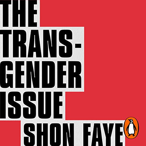 The Transgender Issue (AudiobookFormat)