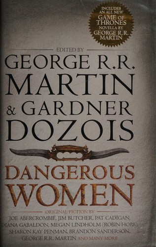 George R. R. Martin (duplicate), George R. R. Martin: Dangerous Women (Hardcover, 2013, HarperVoyager)