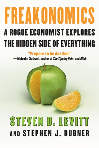 Steven D. Levitt: Freakonomics (2005, William Morrow, HarperCollinsPublishers r)