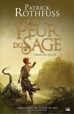 La Peur du sage - Première partie (French language)