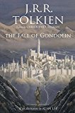 J.R.R. Tolkien: The Fall of Gondolin (2018, Houghton Mifflin Harcourt)