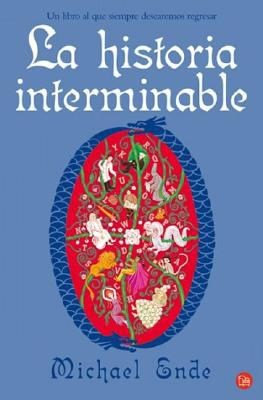 Michael Ende, Ralph Manheim, Gerard Doyle: La historia interminable (Hardcover, Spanish language, 2006, Punto de Lectura)