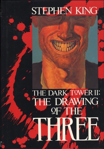 Stephen King: The Drawing of the Three (Hardcover, 1987, Donald M. Grant: Publisher)