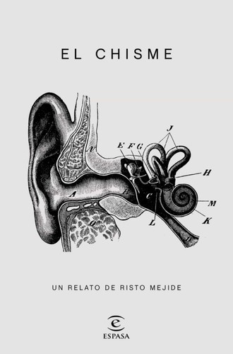 Risto Mejide: El chisme (2021, Espasa)