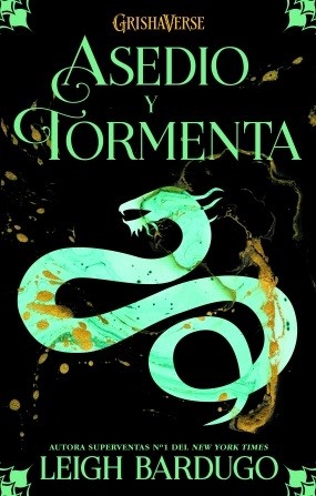 Leigh Bardugo: Asedio y tormenta (2019, Hidra)