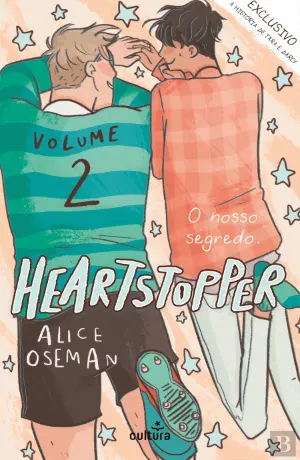 Heartstopper: Volume 2 (GraphicNovel, Portugesa language, 2021, Cultura Editora)