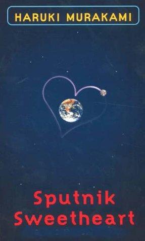 Sputnik sweetheart (Paperback, 2001, Alfred A Knopf)