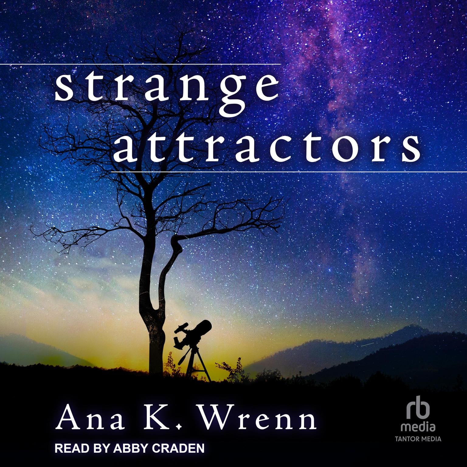 Strange Attractors (AudiobookFormat, Tantor Audio)