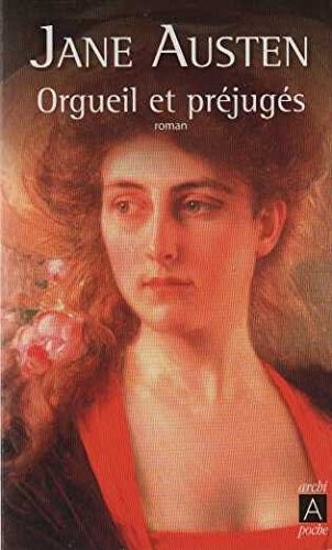 Jane Austen: Orgueil et prejuges (Paperback, 2013, Archipoche)