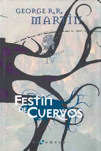 Canción de hielo y fuego (Hardcover, 2011, Ediciones Gigamesh)