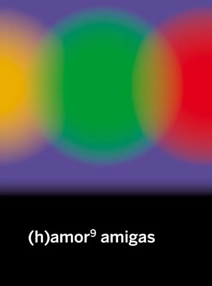 Sara Torres, Elisa Coll Blanco, Anna Pacheco, María Bastarós, Rubén Serrano, Andrea Momoitio San Martín, María Folguera, Mujeres, Voces y Resistencias, Alicia Valdés, Ana Garriga, Carmen Urbita, Maltita: (h)amor 9: amigas (Paperback, Castellano language, 2024, Continta me tienes)