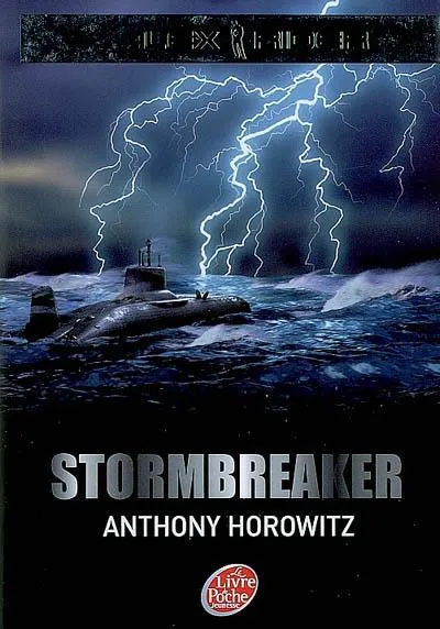 Anthony Horowitz: Alex Rider - Tome 1 - Stormbreaker (French language, 2007, Hachette)