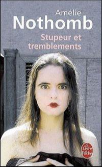 Stupeur et tremblements (French language, Albin Michel)