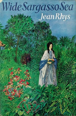 Jean Rhys: Wide Sargasso Sea (1966)