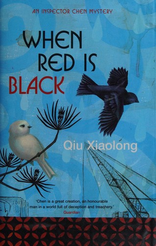 Qiu Xiaolong: When red is black (2006, Sceptre)