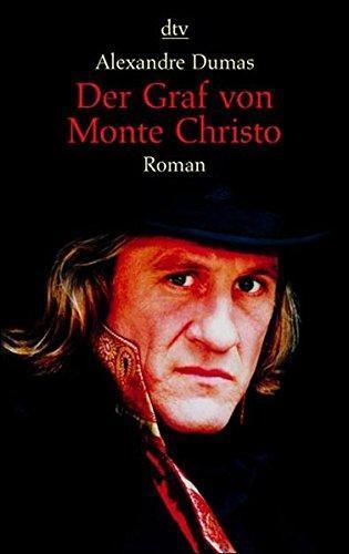 Alexandre Dumas: Der Graf von Monte Christo. (German language, 1999, dtv Verlagsgesellschaft)