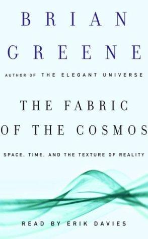 Javier García Sanz, Brian Greene: The Fabric of the Cosmos (AudiobookFormat, Random House Audio)