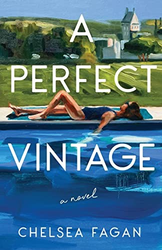 Chelsea Fagan: A Perfect Vintage (Paperback, 2023, Orsay Press)