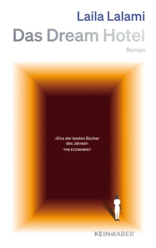 Laila Lalami: Das Dream Hotel (Hardcover, German language, Kein & Aber)