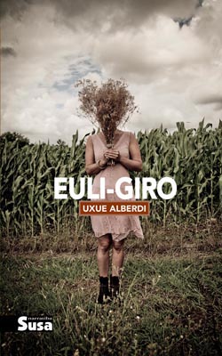 Euli-giro (Basque language, 2013, Susa)