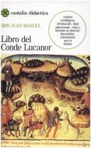 Don Juan Manuel: Libro del Conde Lucanor (Castalia Didactica) (Paperback, Spanish language, 2000, Castalia Publishing Company)