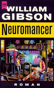 William Gibson (unspecified), William Gibson (1783–1857): Neuromancer (Paperback, German language, 1992, Heyne)