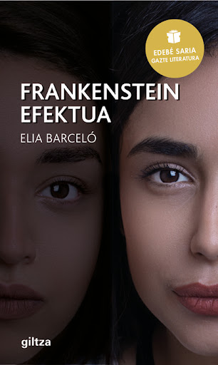 Frankenstein efektua (Paperback, Euskara language, Giltza Edebé)