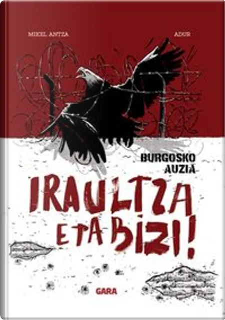 Iraultza eta bizi (Hardcover, Euskara language, Gara Egunkaria)