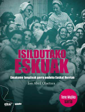 Jon Abril Olaetxea: Isildutako eskuak (Paperback, Euskara language, 2022, Argia)