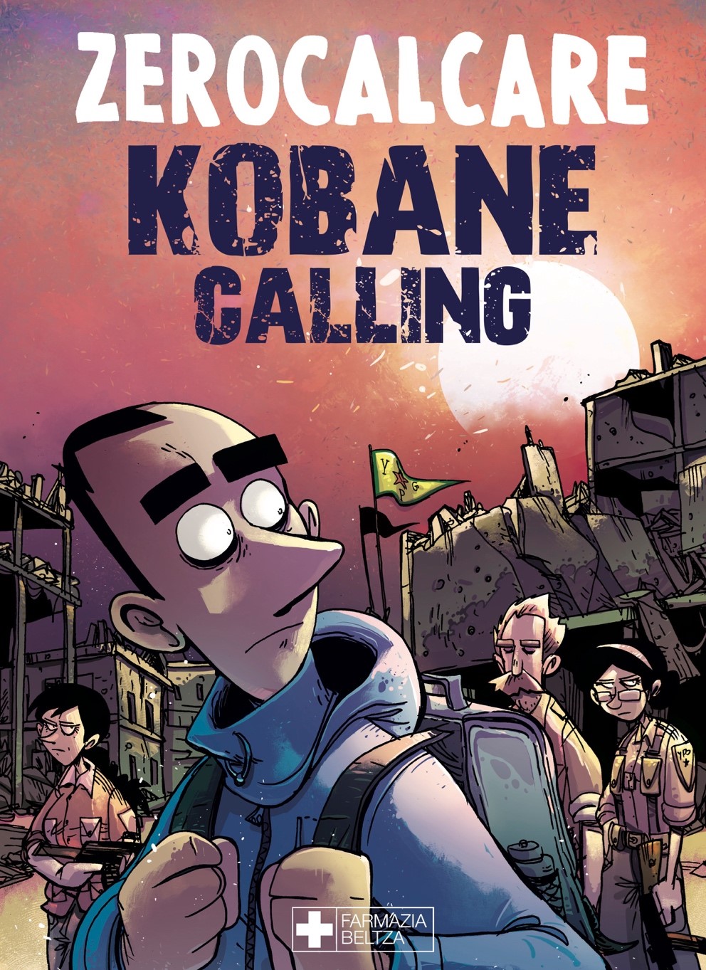 Zerocalcare: Kobane calling - Orain (Paperback, Euskara language, Farmazia Beltza)