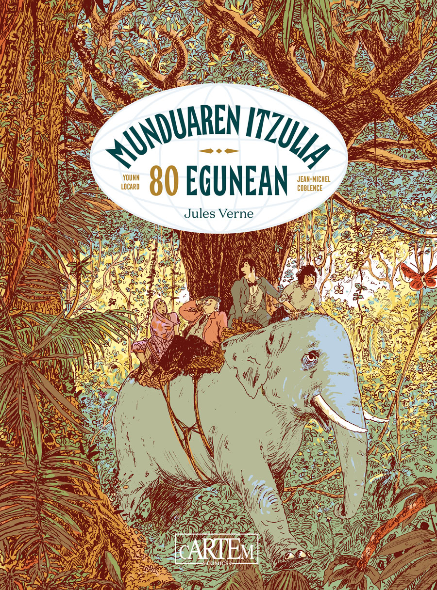 Jules Verne, Younn Locard, Jean-Michel Coblence: Munduaren itzulia 80 egunean (Hardcover, Euskara language, Cartem comics)