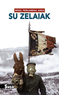 Su zelaiak (Basque language, 2014, Susa)