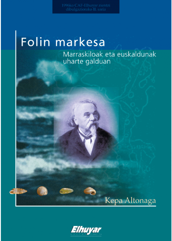 Kepa Altonaga Sustatxa: Folin markesa (Paperback, Euskara language, 1998, Elhuyar fundazioa)