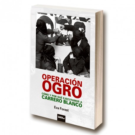 Eva Forest: Operación Ogro (Paperback, Español language, GARA)