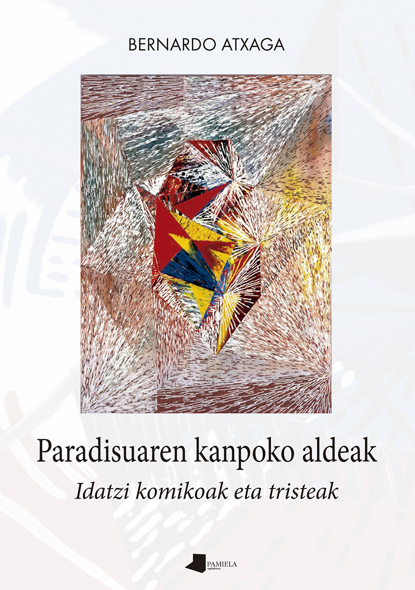 Paradisuaren kanpoko aldeak (Paperback, Euskara language, Pamiela)