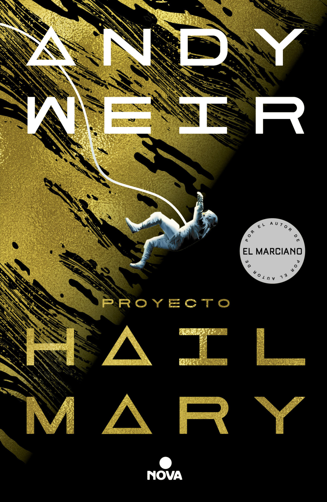 Proyecto Hail Mary (Paperback, Gaztelania language, 2021, Nova)