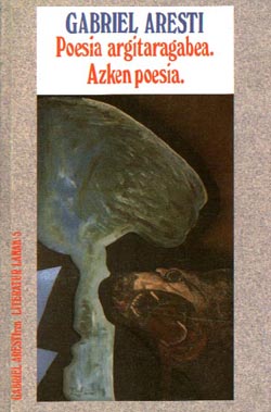 Poesia argitaragabea - Azken poesia (Basque language, 1986, Susa)