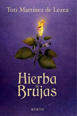 Hierba de brujas (Spanish language, 2019, Erein)