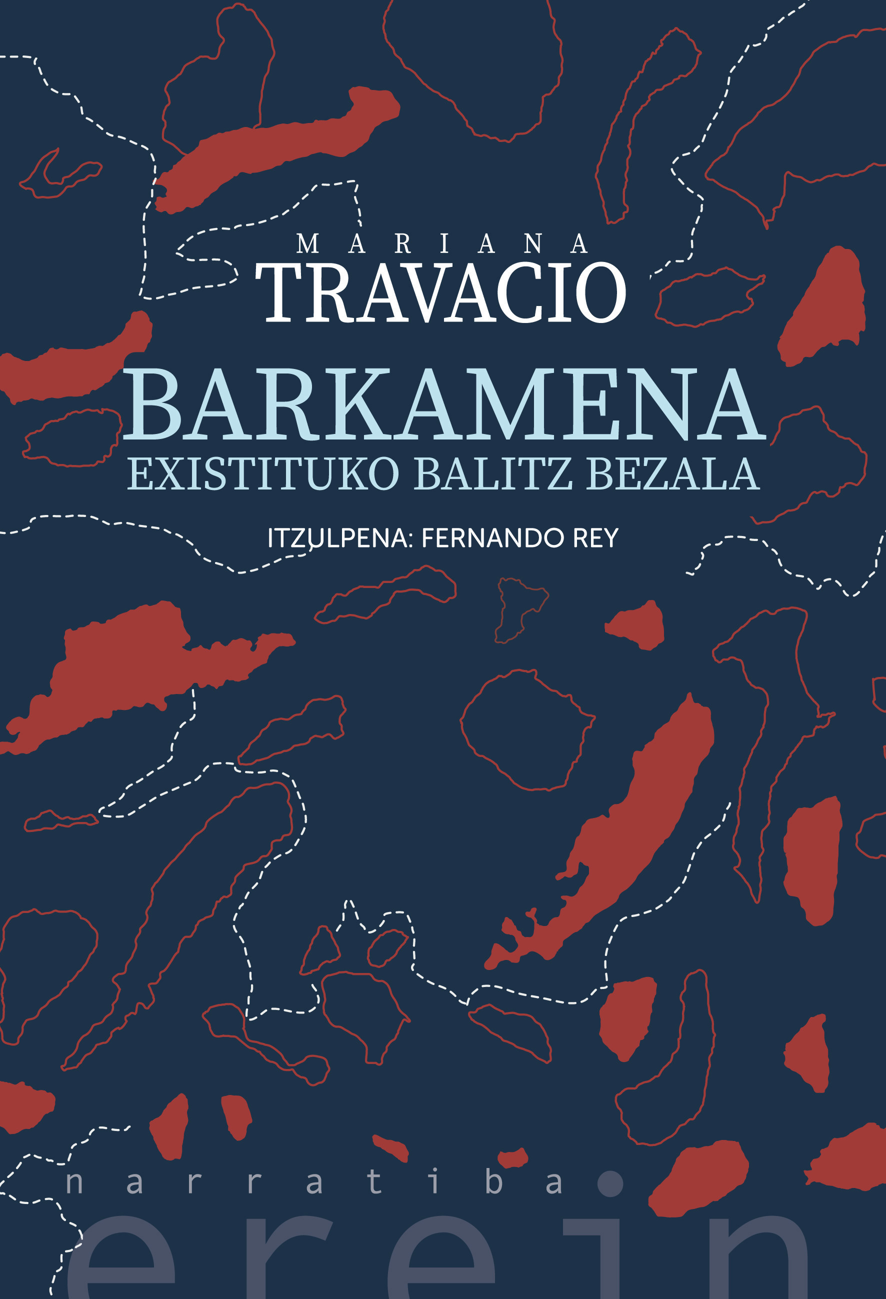 Barkamena existituko balitz bezala (Paperback, Euskara language, Erein)