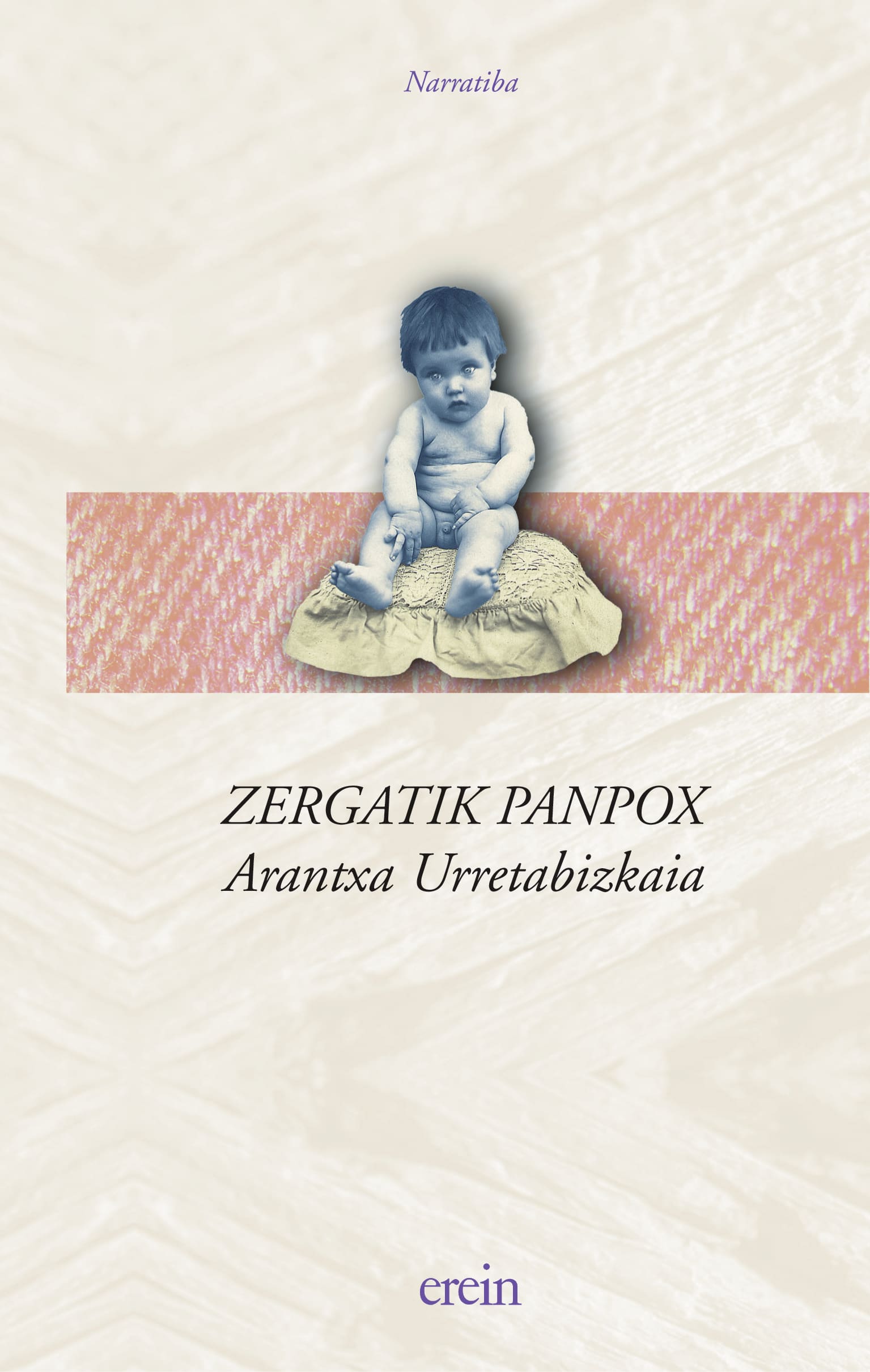 Zergatik panpox (Paperback, Basque language, 1979, Hordago)